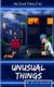 Unusual Things - We All Need Fairy Tales (Paperback): Michael Fleischer