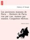 Les anciennes maisons de Paris ... Histoire de Paris, rue par rue, maison par maison. Cinquie?me e?dition. (French, Paperback):...