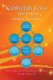 Kabbalah Love - Life Course (Paperback): Michael Zev Wineberg