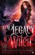 A Legacy Witch (Paperback): Ashley McLeo