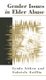 Gender Issues in Elder Abuse (Paperback): Lynda Aitken, Gabriele Griffin