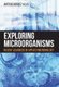 Exploring Microorganisms - Recent Advances in Applied Microbiology (Paperback): Antonio Mendez-Vilas