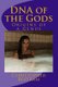 DNA of the Gods - Origins of a Genus (Paperback): Christopher Bertram