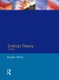 Critical Theory - A Reader (Paperback): Douglas Tallack