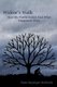 Widow's Walk - How My World Ended And What Happened After (Paperback): Peggy McDowell
