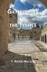 Gatekeepers of the Temple - An Examination of the Role of Gatekeeper in the Old Testament and its Lessons for the Christian...