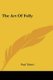 The Art of Folly (Paperback): Paul Tabori
