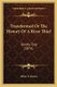 Transformed Or The History Of A River Thief - Briefly Told (1876) (Paperback): Helen E. Brown