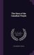 The Story of the Canadian People (Hardcover): David Merritt Duncan