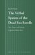 The Verbal System of the Dead Sea Scrolls - Tense, Aspect, and Modality in Qumran Hebrew Texts (Hardcover): Ken M.  Penner