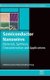 Semiconductor Nanowires - Materials, Synthesis, Characterization and Applications (Hardcover): J Arbiol, Q Xiong