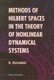 Methods Of Hilbert Spaces In The Theory Of Nonlinear Dynamical Systems (Hardcover): Krzysztof Kowalski