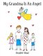 My Grandma Is An Angel (Paperback): Jennifer Head