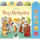 Noisy Orchestra (Board book): Sam Taplin