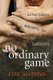 No Ordinary Game - Miraculous Moments in Backyards and Sandlots (Paperback): Kirk Westphal