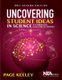 Uncovering Student Ideas in Science, Volume 1 - 25 Formative Assessment Probes (Paperback, 2nd Revised edition): Page Keeley