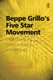 Beppe Grillo's Five Star Movement - Organisation, Communication and Ideology (Hardcover, New Ed): Filippo Tronconi