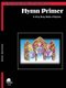 Hymn Primer (Paperback): Wesley Schaum