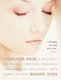Fabulous Face (Paperback): Bharti Vyas