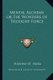 Mental Alchemy or the Wonders of Thought-Force (Paperback): Hashnu O. Hara