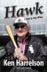 Hawk - I Did It My Way (Paperback): Ken "Hawk" Harrelson, Jeff Snook