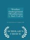 Weather Underground (Weathermen), Part 5 of 6 - Scholar's Choice Edition (Paperback): The Federal Bureau of Investigation...