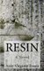 Resin (Paperback): Amy Virginia Evans