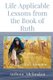 Life Applicable Lessons from the Book of Ruth - An Expository Adventure (Paperback): Anthony O Adefarakan