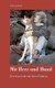 Mit Herz und Hund - Eine Frau lernt mit ihrem Podenco (German, Paperback): Eva-Maria Bauer
