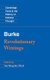 Revolutionary Writings - Reflections on the Revolution in France and the First Letter on a Regicide Peace (Hardcover, New):...