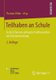 Teilhaben an Schule - Zu Den Chancen Wirksamer Einflussnahme Auf Schulentwicklung (German, Paperback, 2nd 2., Erw. Aufl. 2014...