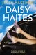 Daisy Haites - Magnolia Parks Universe: Book 2 (Paperback): Jessa Hastings