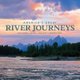 America's Great River Journeys (Hardcover): Tim Palmer