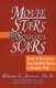Movie Stars And Sensuous Scars - Essays On the Journey From Disability Shame To Disability Pride (Paperback): Steven E Brown