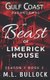 The Beast of Limerick House (Paperback): M L Bullock