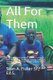 All For Them - A Short Technical Handbook Written to Prepare Black Male School Leaders for Guiding Their Staff Towards Being...