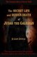 The Secret Life and Hidden Death of Judas the Galilean (Paperback): Julian Doyle