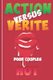 Action Versus Verite - Pour Couples Hot- - 69 Action Verite pour jouer immediatement - 25 pages a remplir selon votre...