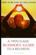 Twin Flame Runner's Reunion Guide - Carefully Guided Steps To A Reunion (Paperback): Silvia Moon