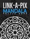 Link-a-Pix - 35 Mosaic Logic Grid Puzzles For Adults and Kids (Paperback): Creative Logic Press