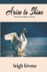 Arise to Shine - From Duckling to Swan (Paperback): Leigh Bivens