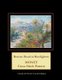 Roman Road at Bordighera - Monet Cross Stitch Pattern (Large print, Paperback, Large type / large print edition): Kathleen...