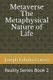 Metaverse - The Metaphysical Nature of Life: Seeing into Creation (Paperback): Joseph Kahuho Gatoto