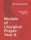 Models of Liturgical Prayer - Year A: Large Print Edition (Paperback): Jeffrey VanderWilt