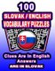 100 Slovak/English Vocabulary Puzzles - Learn Slovak By Doing FUN Puzzles!, 100 8.5 x 11 Crossword Puzzles With Clues In...