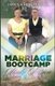 Marriage Bootcamp Study Session - Shape Up Your Marriage Today (Paperback): Larkin And Shirley Weber