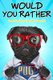 Would You Rather Game Book for Kids 6-12 Years Old - Hilarious Questions, Silly Scenarios, Quizzes and Funny Jokes for Kids...