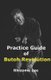 Practice Guide of Butoh Revolution (Paperback): Rhizome Lee