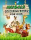 Animal Colouring Book For Kids - Unique Animals Colouring pages for kids all ages and Toddlers, Preschoolers, Boys & Girls...