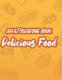 Adult Coloring Book Delicious Food - Mind Soothing Coloring Activity Pages Of Food, Stress Relieving Food Illustrations And...
